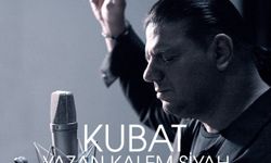 KUBAT’IN YENİ TEKLİSİ “YAZAN KALEM SİYAH”