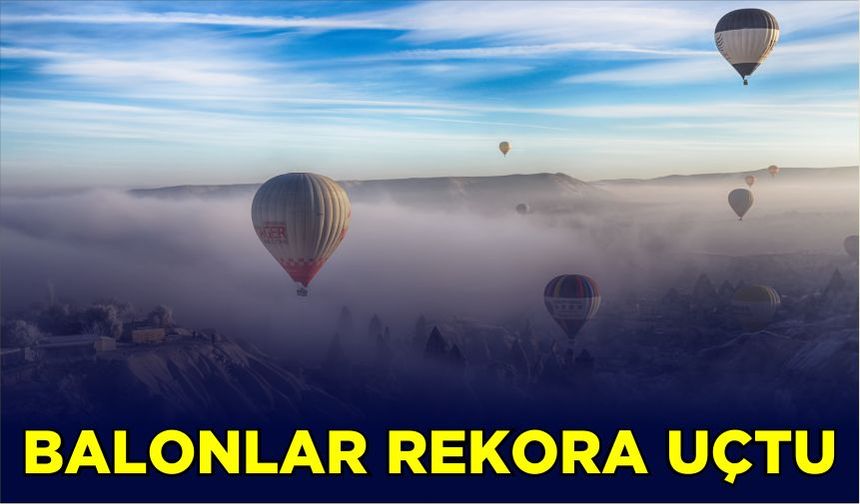 Balonlar rekora uçtu