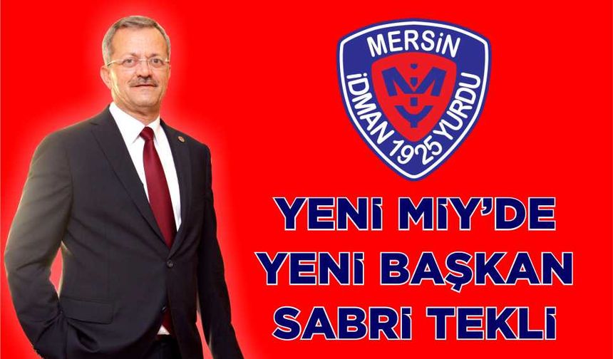 Yeni MİY’de yeni Başkan Sabri Tekli
