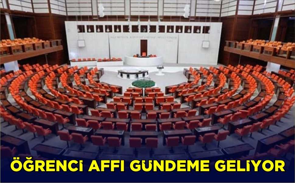 Öğrenci affı gündeme geliyor