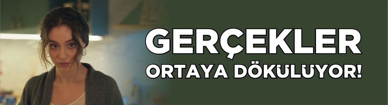 Gerçekler ortaya dökülüyor!